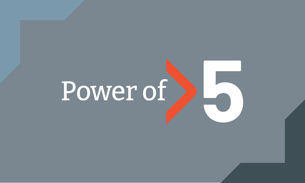 Power of 5: Events Reinvigorated